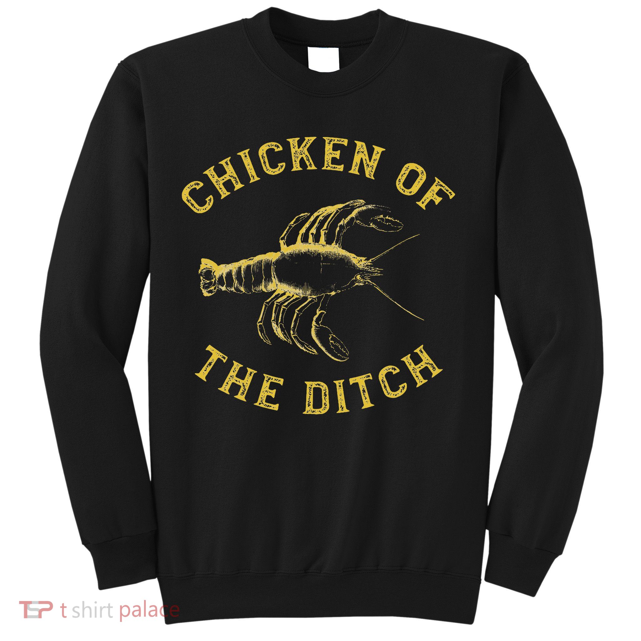 Crawfish Chicken Ditch Retro Cajun Food Gif Sweatshirt