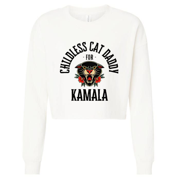 Childless Cat Daddy For Kamala Against Fascism Feminist Cropped Pullover Crew