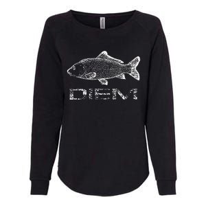 Carp (Carpe) Diem Fishing Fish Womens California Wash Sweatshirt