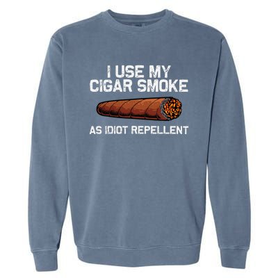 Cool Cigar Dad Tobacco Smoker Cigar Lovers Smoking Garment-Dyed Sweatshirt