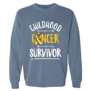 Childhood Cancer Design For A Childhood Cancer Survivor Garment-Dyed Sweatshirt