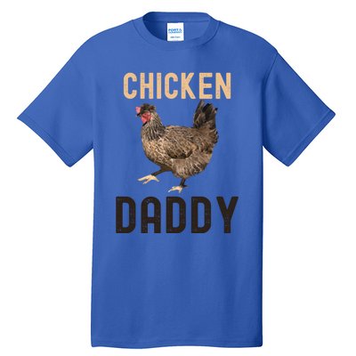 Cool Chicken Daddy Gift Chicken Dad Farmer Poultry Gift Tall T-Shirt