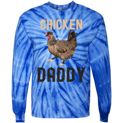 Cool Chicken Daddy Gift Chicken Dad Farmer Poultry Gift Tie-Dye Long Sleeve Shirt