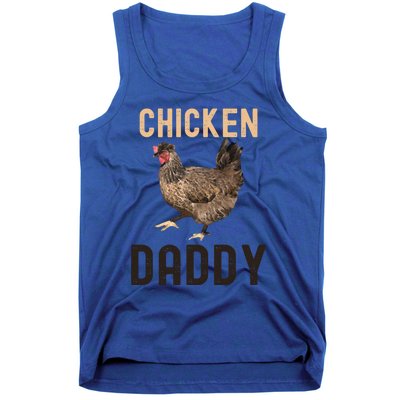 Cool Chicken Daddy Gift Chicken Dad Farmer Poultry Gift Tank Top