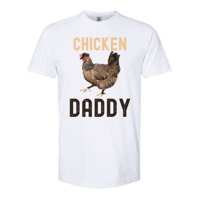 Cool Chicken Daddy Gift Chicken Dad Farmer Poultry Gift Softstyle CVC T-Shirt