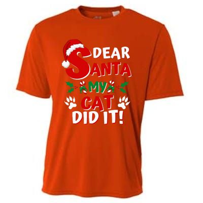 Cat Christmas Dear Santa My Cat Did It Pajama Cooling Performance Crew T-Shirt