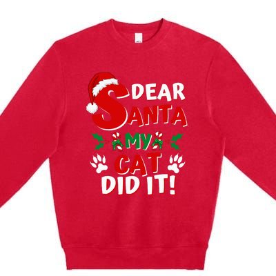 Cat Christmas Dear Santa My Cat Did It Pajama Premium Crewneck Sweatshirt