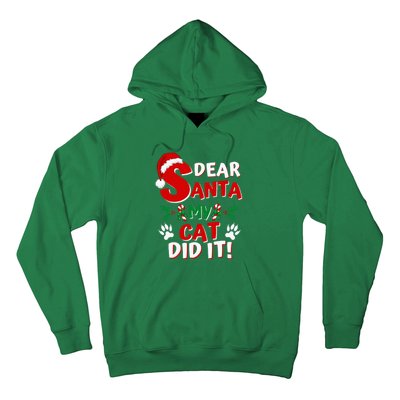 Cat Christmas Dear Santa My Cat Did It Pajama Hoodie