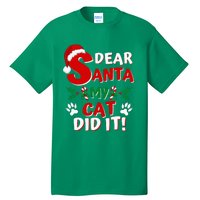 Cat Christmas Dear Santa My Cat Did It Pajama Tall T-Shirt