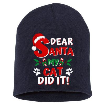 Cat Christmas Dear Santa My Cat Did It Pajama Short Acrylic Beanie