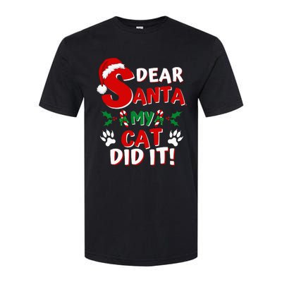 Cat Christmas Dear Santa My Cat Did It Pajama Softstyle CVC T-Shirt