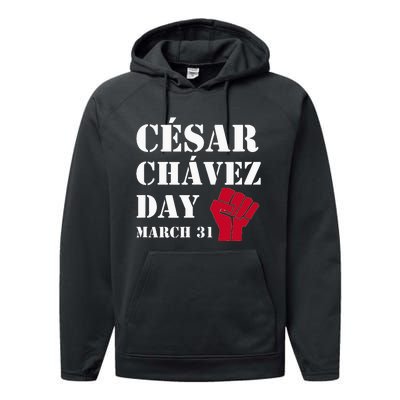 Cesar Chavez Day March 31 funny president Performance Fleece Hoodie