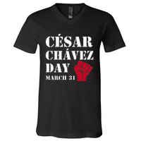 Cesar Chavez Day March 31 funny president V-Neck T-Shirt