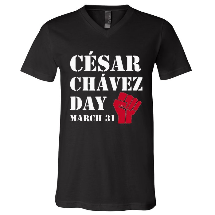 Cesar Chavez Day March 31 funny president V-Neck T-Shirt