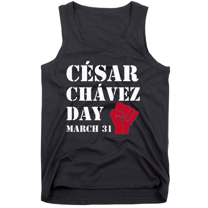 Cesar Chavez Day March 31 funny president Tank Top