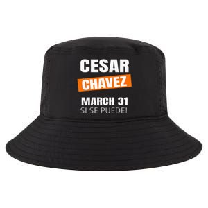 Cesar Chavez Day Si Se Puede March Holiday Gift Mexico Cool Comfort Performance Bucket Hat