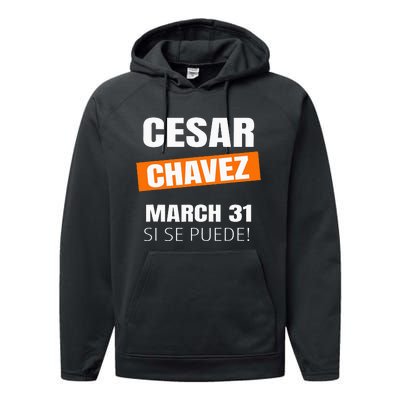 Cesar Chavez Day Si Se Puede March Holiday Gift Mexico Performance Fleece Hoodie