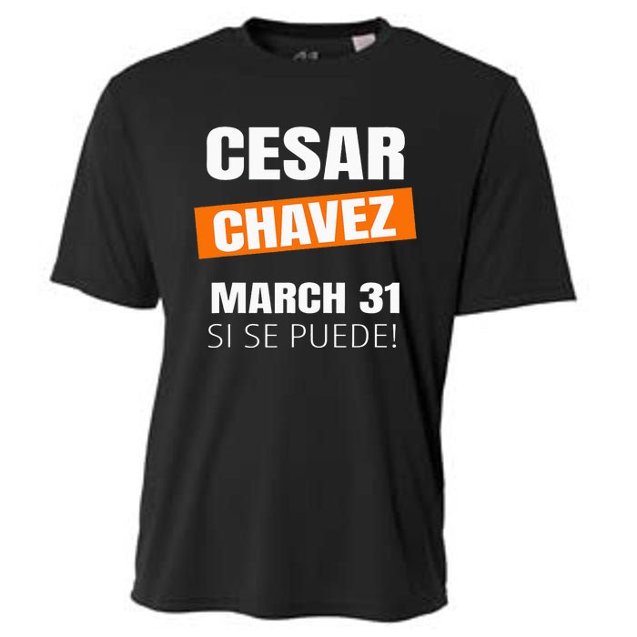 Cesar Chavez Day Si Se Puede March Holiday Gift Mexico Cooling Performance Crew T-Shirt