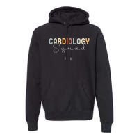 Cardiologist Cardiac Doctor Nurse Cute Gift Premium Hoodie