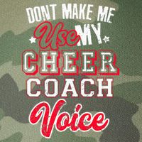 Cheerleading Coach Don't Make Me Use My Cheer Coach Voice Legacy Tie Dye Trucker Hat