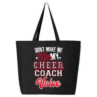 Cheerleading Coach Don't Make Me Use My Cheer Coach Voice 25L Jumbo Tote