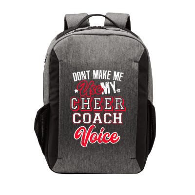 Cheerleading Coach Don't Make Me Use My Cheer Coach Voice Vector Backpack