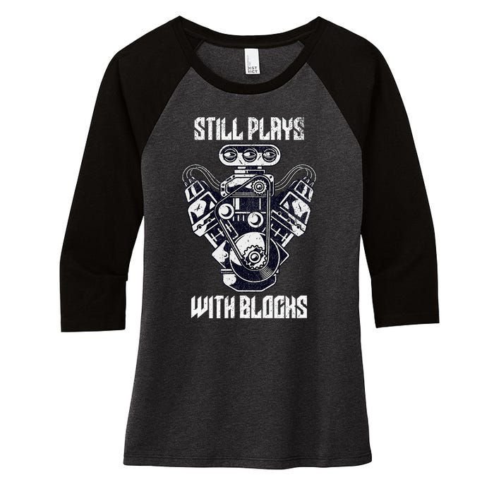 Cool Car Drag Racing Still Plays with Blocks Funny Mechanic Women's Tri-Blend 3/4-Sleeve Raglan Shirt