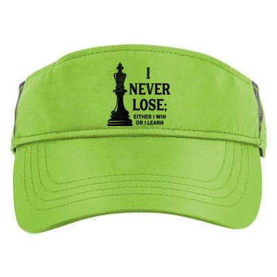 Classic Chess Design Gift I Never Lose I Either Win Or Learn Gift Adult Drive Performance Visor