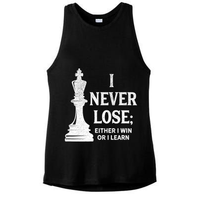 Classic Chess Design Gift I Never Lose I Either Win Or Learn Gift Ladies PosiCharge Tri-Blend Wicking Tank