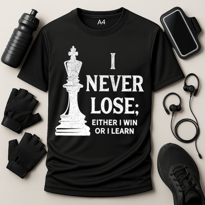Classic Chess Design Gift I Never Lose I Either Win Or Learn Gift Performance Shirt
