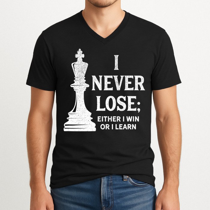 Classic Chess Design Gift I Never Lose I Either Win Or Learn Gift V-Neck T-Shirt