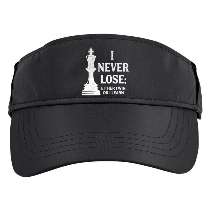 Classic Chess Design Gift I Never Lose I Either Win Or Learn Gift Adult Drive Performance Visor