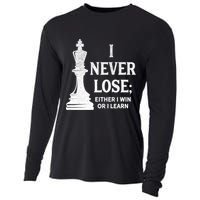 Classic Chess Design Gift I Never Lose I Either Win Or Learn Gift Cooling Performance Long Sleeve Crew