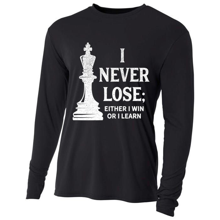 Classic Chess Design Gift I Never Lose I Either Win Or Learn Gift Cooling Performance Long Sleeve Crew