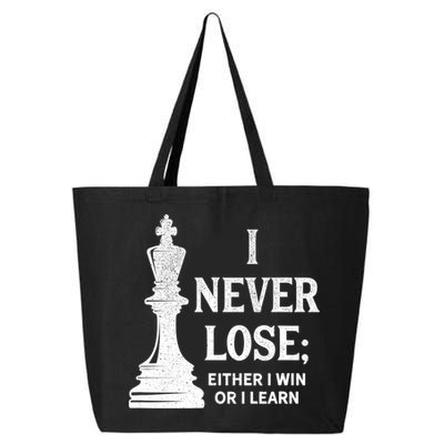 Classic Chess Design Gift I Never Lose I Either Win Or Learn Gift 25L Jumbo Tote
