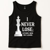 Classic Chess Design Gift I Never Lose I Either Win Or Learn Gift Tank Top