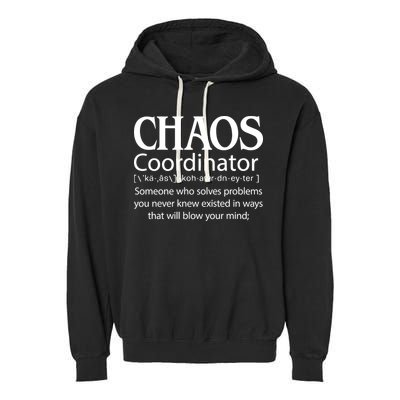 Chaos Coordinator Definition Garment-Dyed Fleece Hoodie