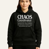 Chaos Coordinator Definition Hoodie