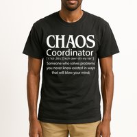 Chaos Coordinator Definition Tall T-Shirt