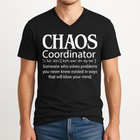 Chaos Coordinator Definition V-Neck T-Shirt