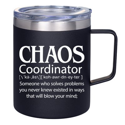Chaos Coordinator Definition 12oz Stainless Steel Coffee Mug