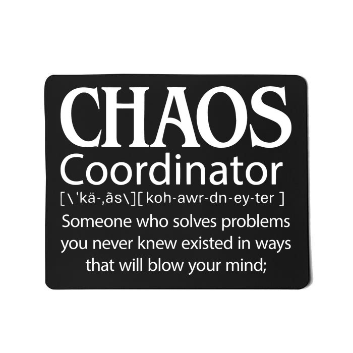 Chaos Coordinator Definition Mousepad
