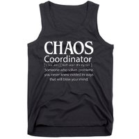 Chaos Coordinator Definition Tank Top