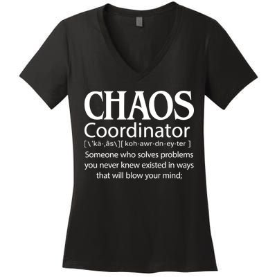 Chaos Coordinator Definition Women's V-Neck T-Shirt