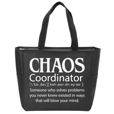 Chaos Coordinator Definition Zip Tote Bag