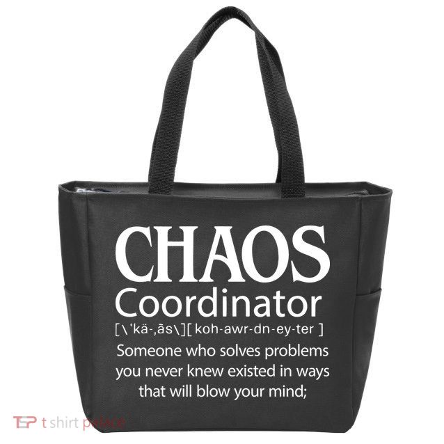 Chaos Coordinator Definition Zip Tote Bag