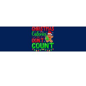 Christmas Calories DonT Count Cookie Gingerbread Bumper Sticker