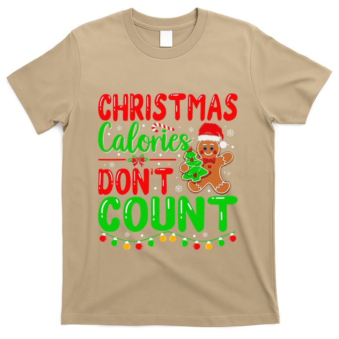 Christmas Calories DonT Count Cookie Gingerbread T-Shirt