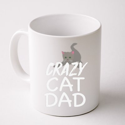 Crazy Cat Dad Funny Fathers Day Kitten Dads Tee Coffee Mug