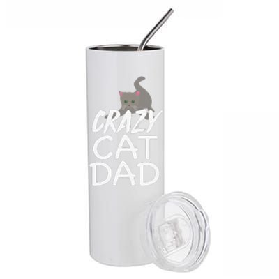 Crazy Cat Dad Funny Fathers Day Kitten Dads Tee Stainless Steel Tumbler